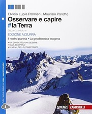 osservare e capire la terra ed azzurra 2ed lupia/palmieri 8808536297