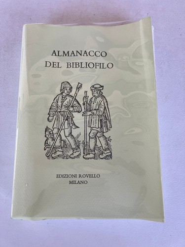 Almanacco del bibliofilo 2006 - del,