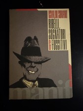 Ribelli, sognatori e fuggitivi