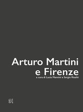 Arturo Martini e Firenze -