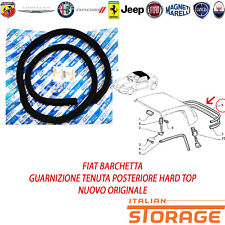 FIAT BARCHETTA GUARNIZIONE TENUTA POSTERIORE HARD TOP ORIGINALE 47300163