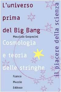 Universo prima del - l'universo, bang