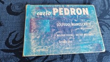 Solfeggi manoscritti parlati e cantati seconda serie - Carlo Pedron