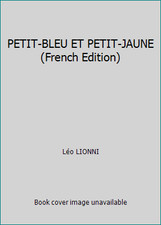 PETIT-BLEU ET PETIT-JAUNE