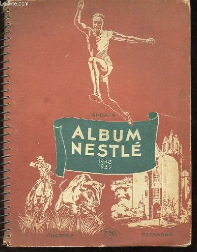 Album nestlé 1938 1939 - album,