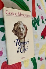 Libro Giorgio Manganelli, Rumori o voci, PRIMA E UNICA EDIZIONE (Rizzoli 1987)