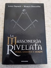 L. Pruneti- M. Dolcetta "LA MASSONERIA RIVELATA " ESOTERISMO- BARRUEL- TAXIL