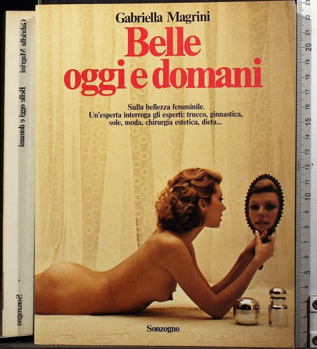 Belle oggi domani gabriella - oggi,