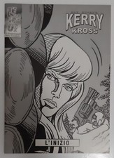 Kerry Kross: L'Inizio - Albo speciale fuoriserie per Fumettopoli Milano (1998)