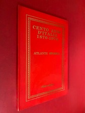 100 CENTO ANNI D'ITALIA