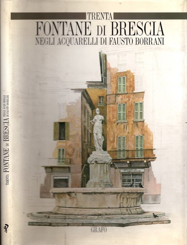 Trenta fontane brescia - fontane, di