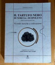 Domenico Manna, Il Tartufo nero di Norcia o di Spoleto - Perugia 2013