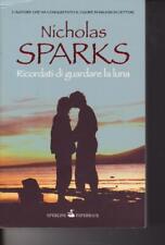 Ricordati di guardare la luna di Nicholas Sparks 2010 Sperling & Kupfer