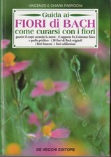 Guida ai fiori di Bach: come