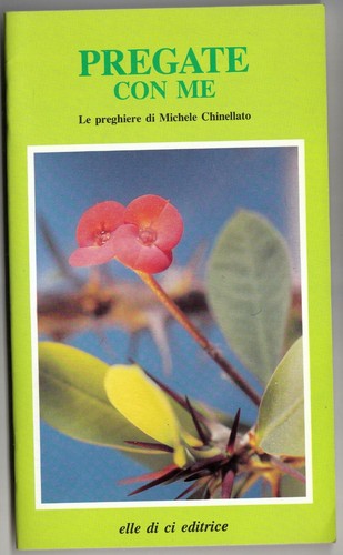 Michele chinellato pregate - michele,