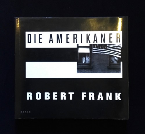 Robert frank die amerikaner - die,