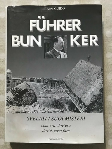 Pietro guido fuhrer bunker - fuhrer,