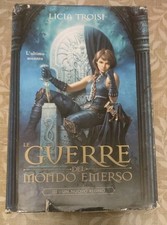 Le guerre del mondo emerso III - Un nuovo regno - Licia Troisi - Mondadori 2007