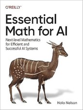 Oreilly Essential Math for AI