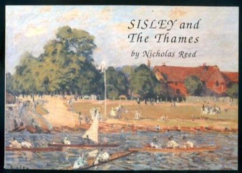 Sisley and the thames reed - the,