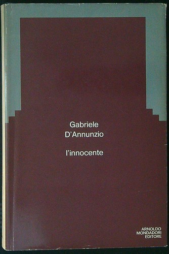 Innocente annunzio - l'innocente, d'annunzio