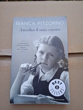 Ascolta il mio cuore - Bianca Pitzorno 