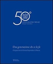 Una generazione che fa - la,