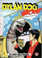 volume fuori serie DYLAN DOG: 25 anni nell'incubo - WOW SPAZIO Fumetto
