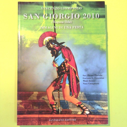 San giorgio 2010 immagini - 2010,