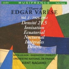 EDGARD VARESE KENT NAGANO -
