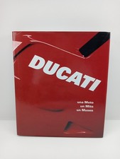 Ducati - Una moto - Un mito -