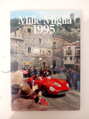 Libro mille miglia 1995 - libro,