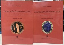 (Cultura Classica) F. Montanari - STORIA DELLA LETTERATURA GRECA - 2 VOLUMI