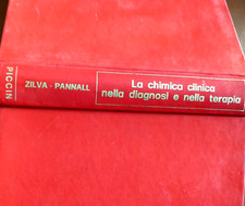Zilva -Pannall LA CHIMICA CLINICA NELLA DIAGNOSI E NELLA TERAPIA Piccin