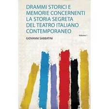 Drammi Storici E Memorie
