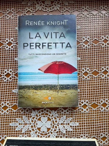 Vita perfetta renee knight - perfetta,