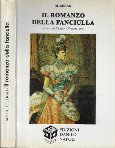 Romanzo della fanciulla - il,