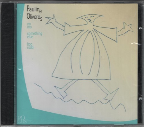 Pauline oliveros no - oliveros, –