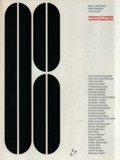 ALMANACCO DI CASABELLA. ARCHITETTI ITALIANI 2008 AA.VV. MONDADORI ELECTA 2008 