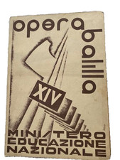 Fascismo pagella opera balilla - opera,