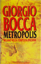 Metropolis Milano bocca giorgio	Mondadori libro manuale politica lambro falck