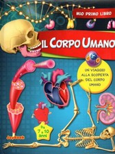 IL CORPO UMANO - viaggio alla