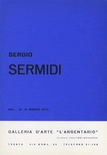 Sergio Sermidi: dal 1 al 15 marzo 1973.