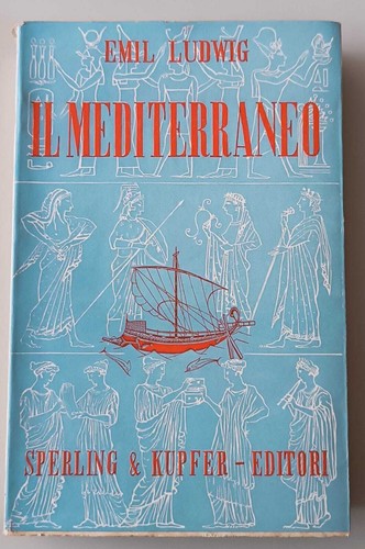 Mediterraneo emil ludwig - il,