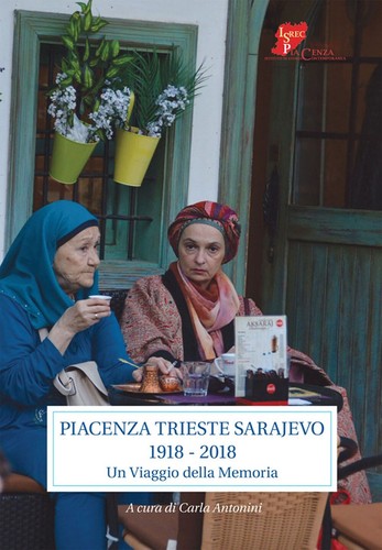 Piacenza trieste sarajevo 1918 - sarajevo,