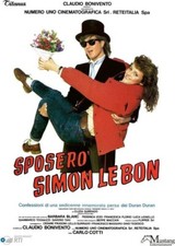 Sposero' Simon Le Bon [Dvd] -