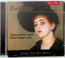 DEBUSSY Songs for His Muse -
