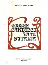 Giosuè Carducci vate d'Italia