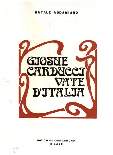 Giosuè carducci vate italia - carducci,