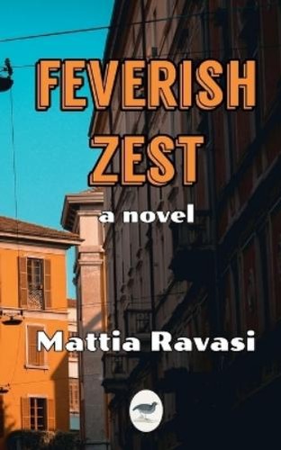 Mattia ravasi feverish zest - ravasi,